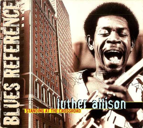 Luther Allison - Standing at the crossroad